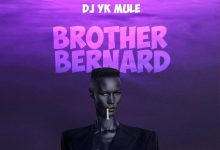 DJ YK Mule – Brother Bernard