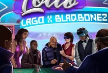 Lago – Lotto ft. Blaqbonez