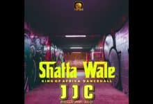 SHATTA WALE – JJC