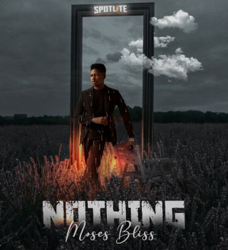 Moses Bliss – Nothing