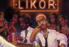 KiDi – Likor ft. Stonebwoy