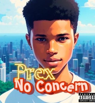 Prex – No Concern