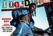 Burna Boy – I Told Them ft. GZA