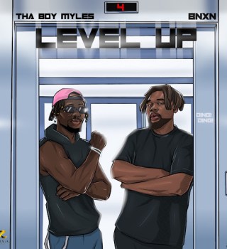 Tha Boy Myles – Level Up ft Bnxn