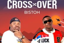 Goldmax – Cross Over ft. Bistoh