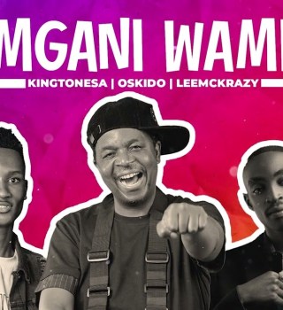 KingTone SA – Mngani Wami Ft. Oskido & LeeMcKrazy